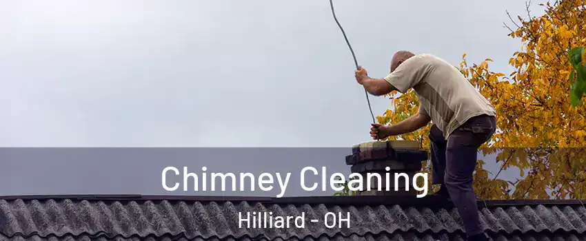 Chimney Cleaning Hilliard - OH
