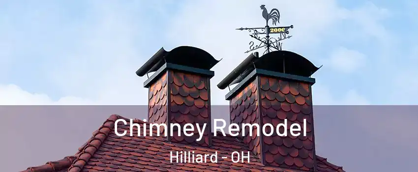  Chimney Remodel Hilliard - OH