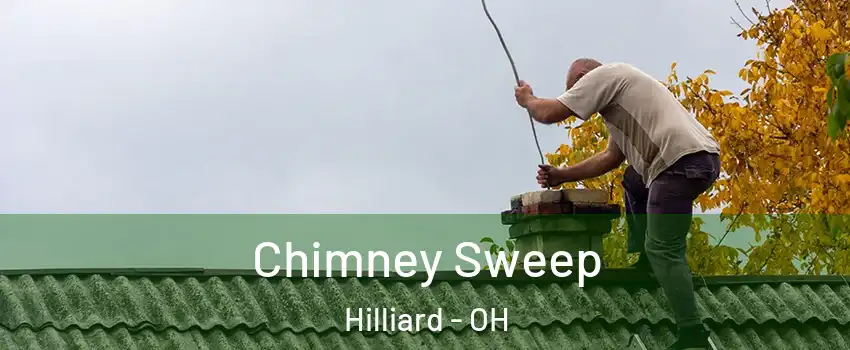 Chimney Sweep Hilliard - OH