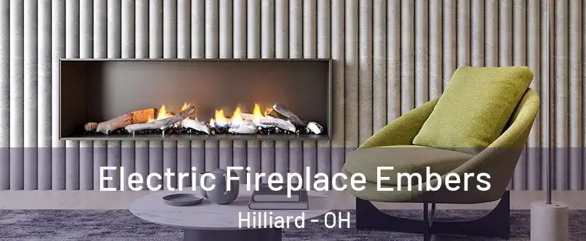  Electric Fireplace Embers Hilliard - OH