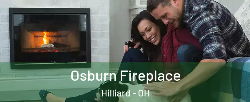  Osburn Fireplace Hilliard - OH