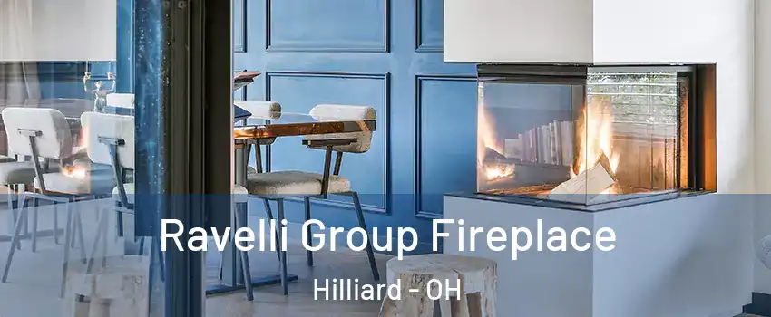  Ravelli Group Fireplace Hilliard - OH
