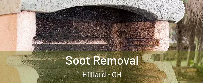  Soot Removal Hilliard - OH